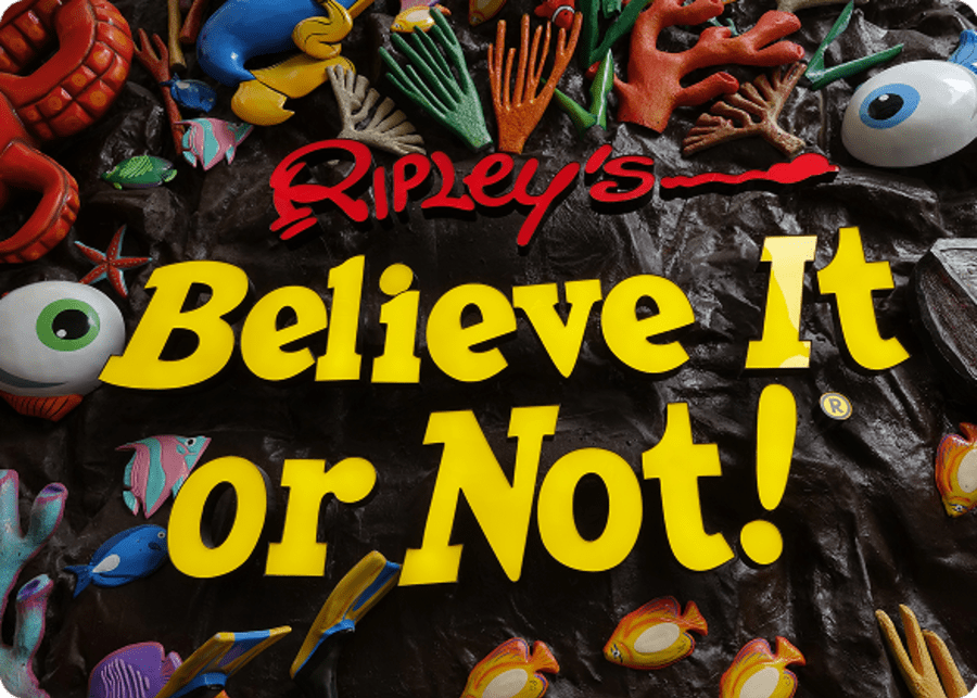 Ripleys Believe It or Not!